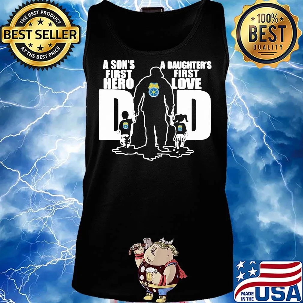 International brotherhood of teamsters a son's first hero a daughter's first love dad happy father's day s Tank top