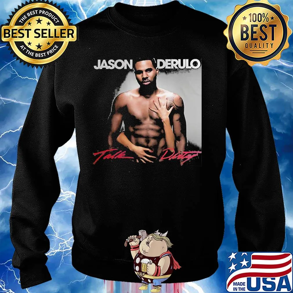 Jason derulo talk dirty stylish music sexy s Sweater