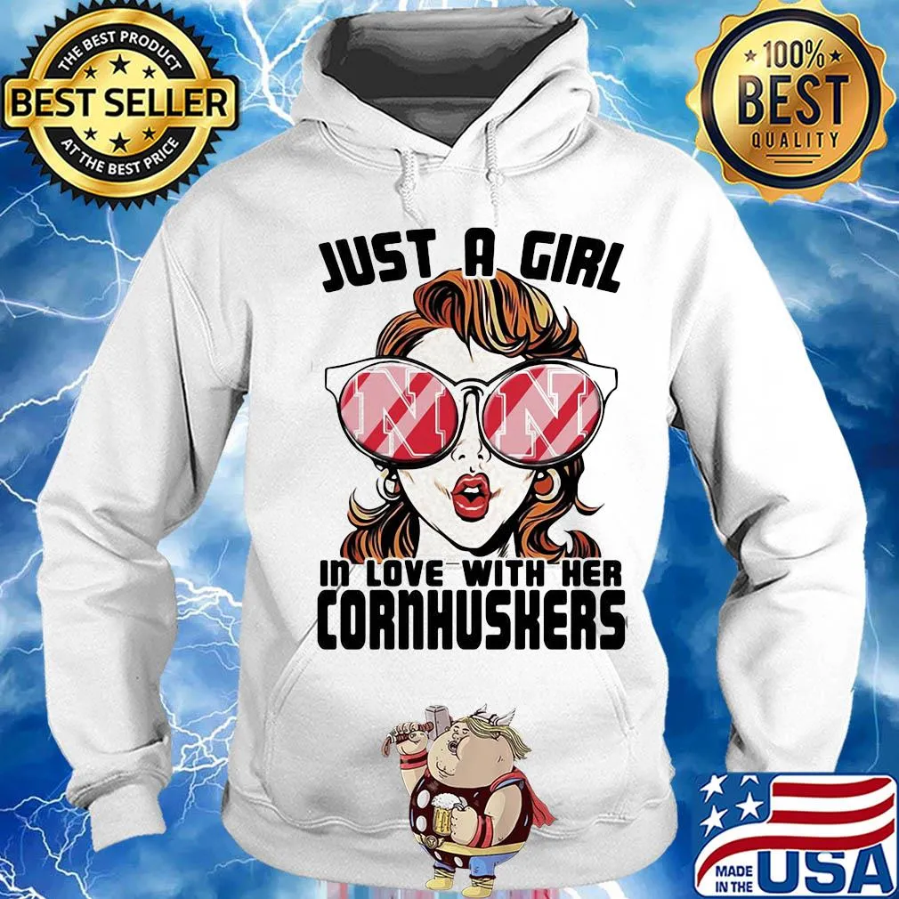 Just a girl in love with her nebraska cornhuskers s Hoodie