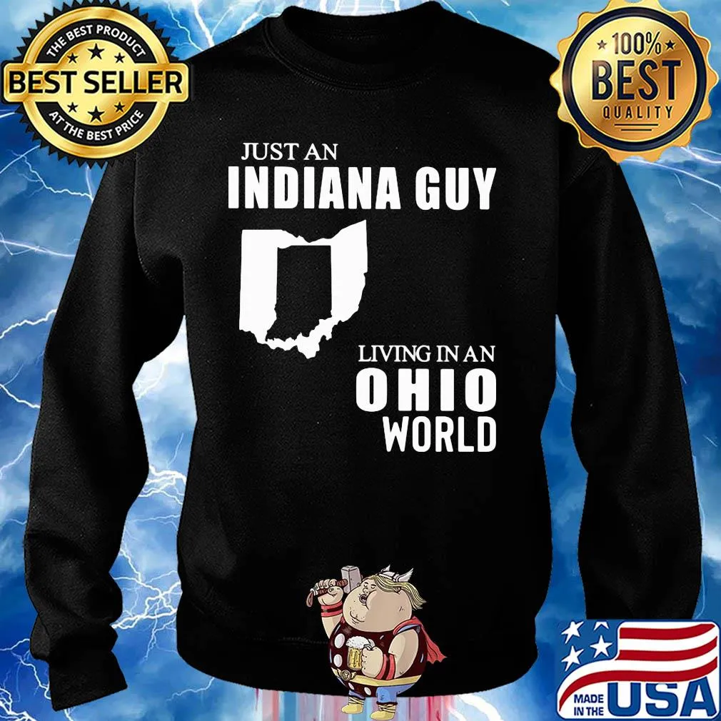 Just an Indiana guy living in an Ohio world map s Sweater