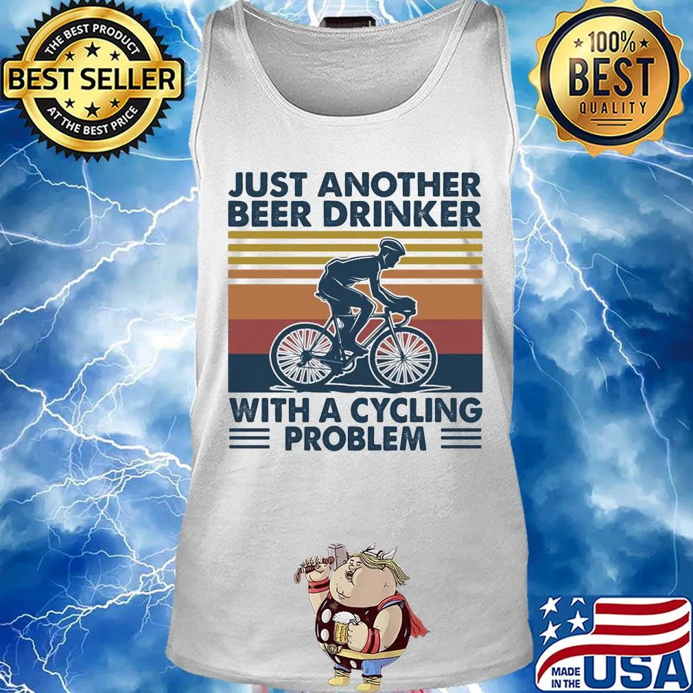 Just another beer drinker with a cycling problem vintage s Tank top