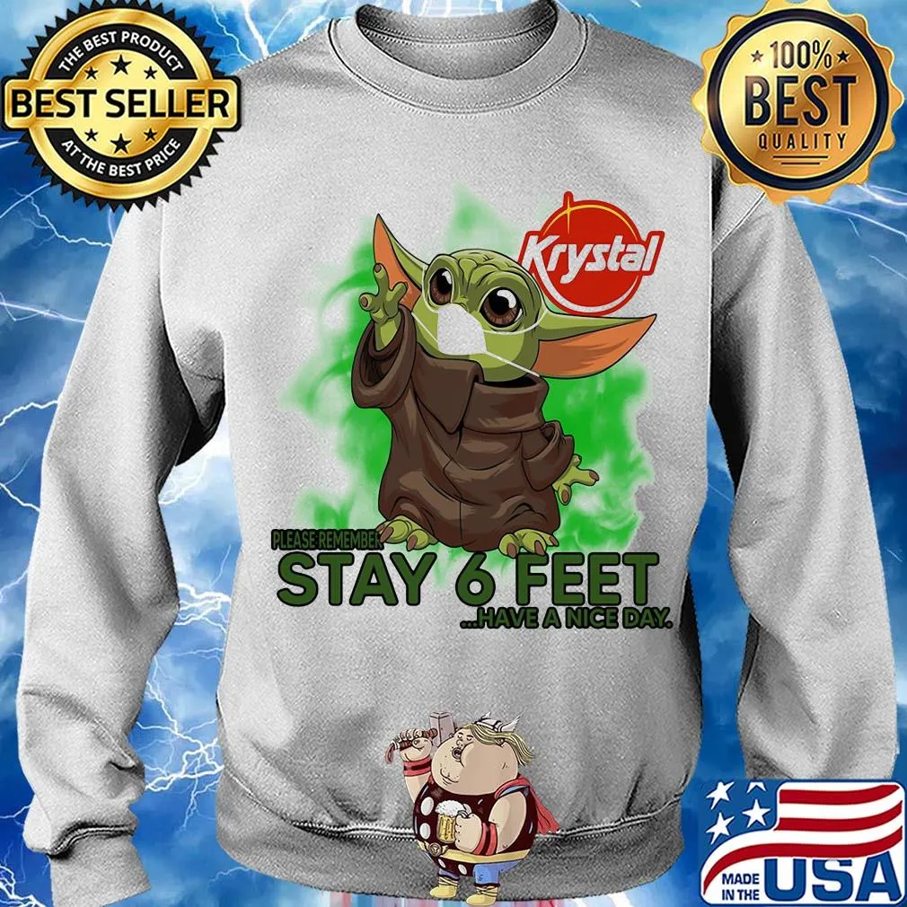 Krystal baby Yoda please remember stay 6 feet have a nice day s Sweater