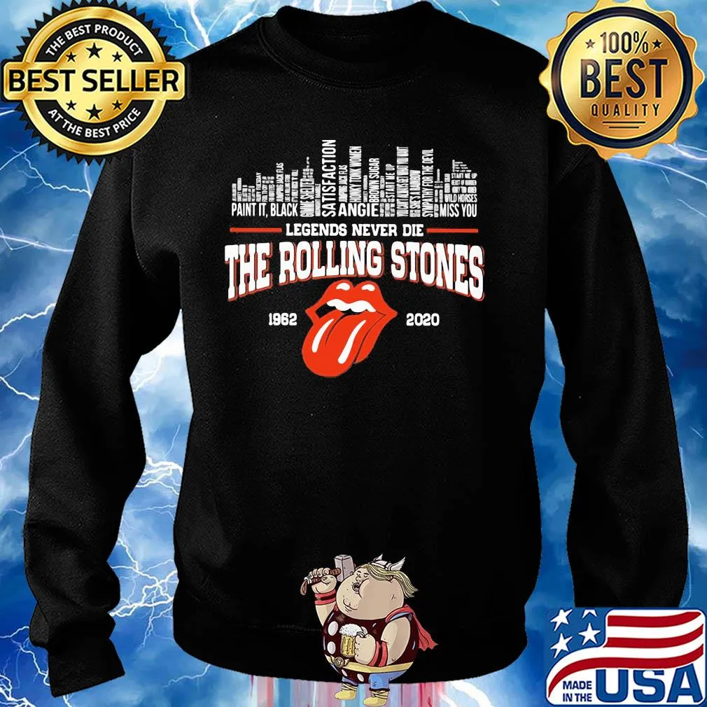 Legends never die the rolling stones 1962 2020 s Sweater