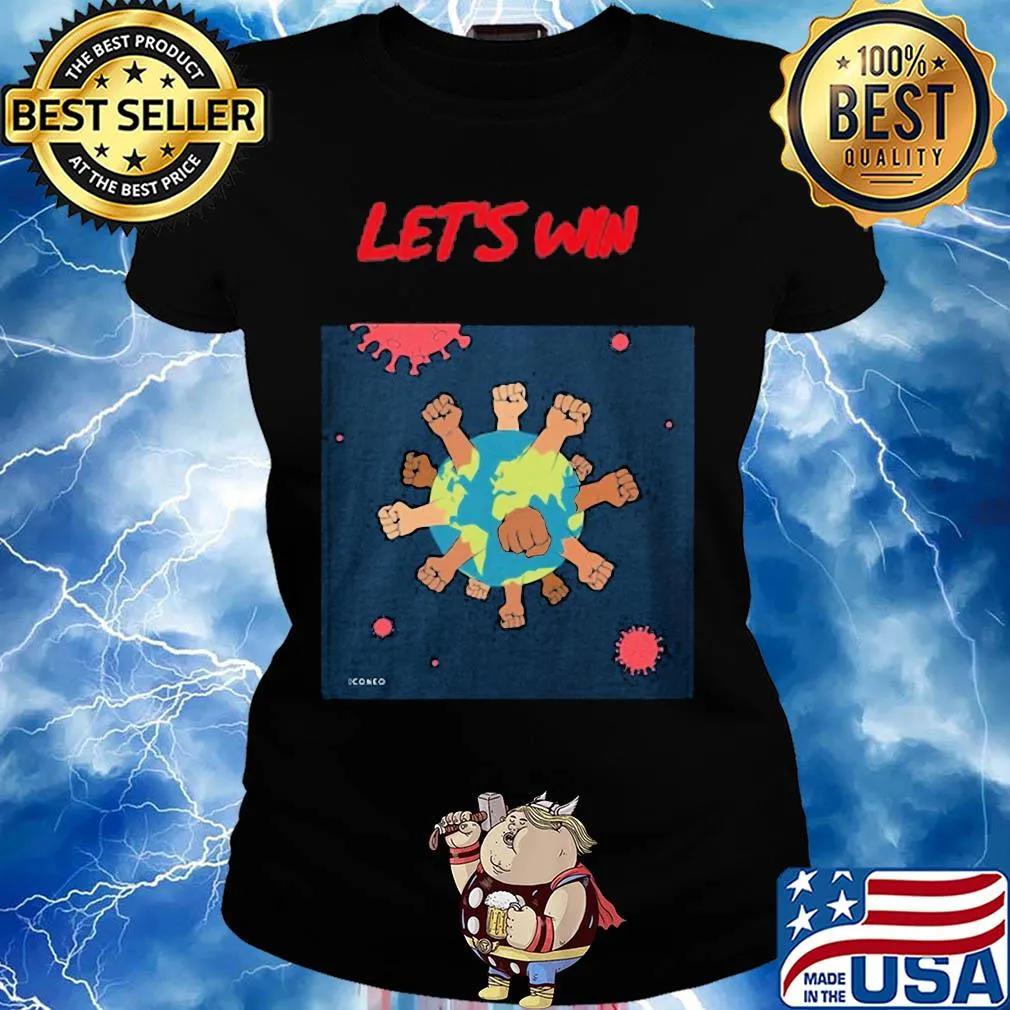 Let's win Covid-19 earth s Ladies tee