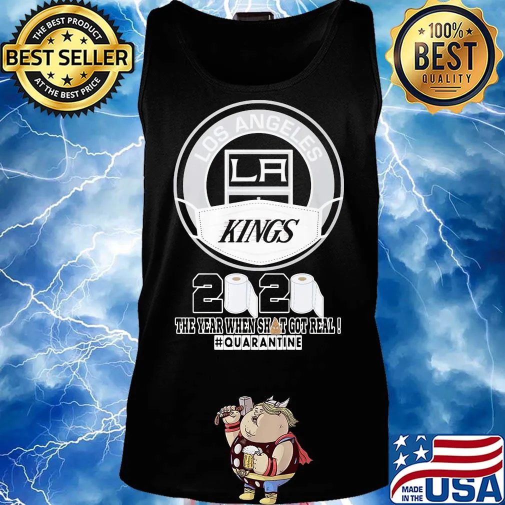 Los angeles kings mask 2020 the year when shit got real quarantine toilet paper s Tank top