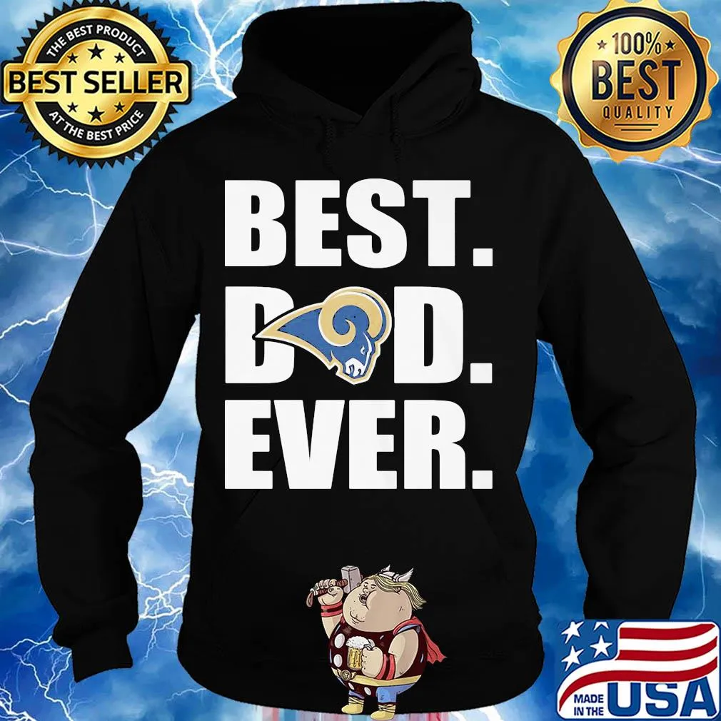 Los angeles rams best dad ever happy father's day s Hoodie