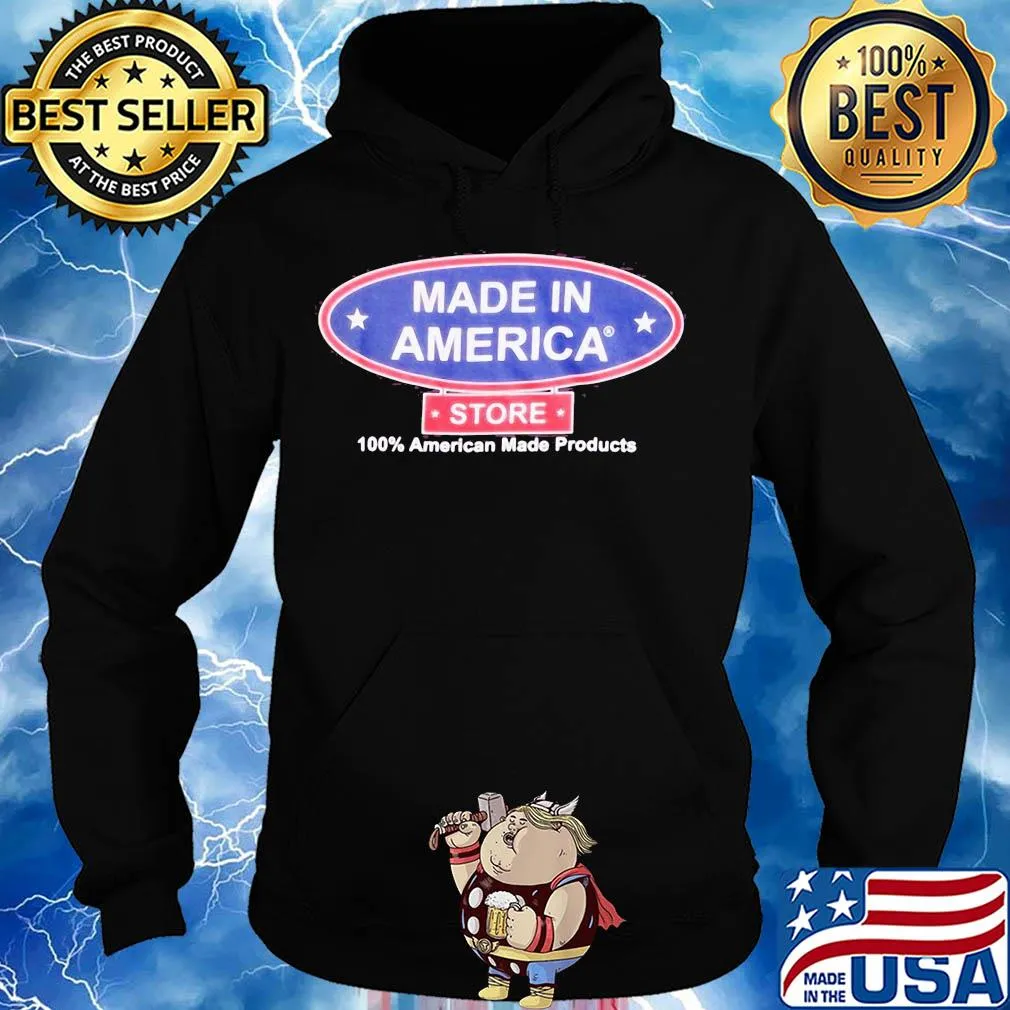 Made in America store 100 percent American made products s Hoodie