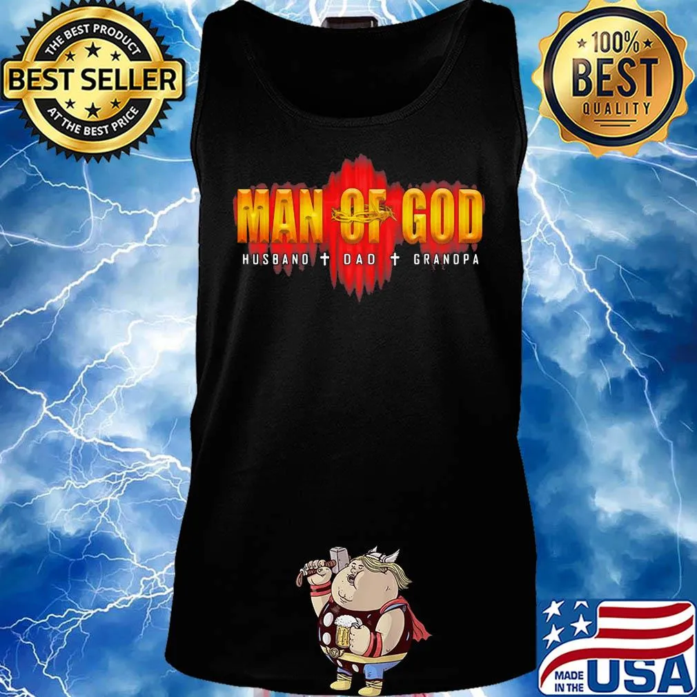 Man of god husband dad grandpa s Tank top