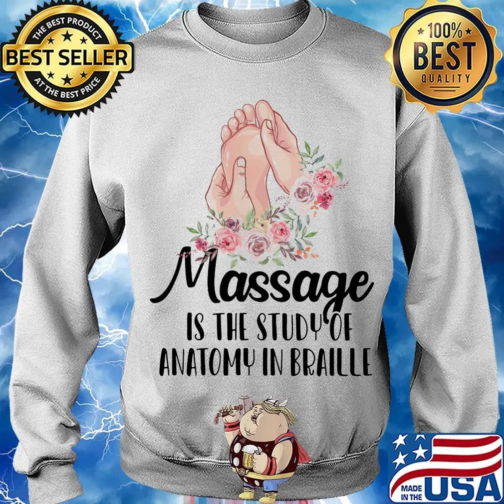 Massage is the study of anatomy in braille flower s Sweater