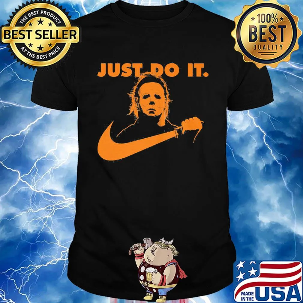 Michael Myer Just do it Nike shirt