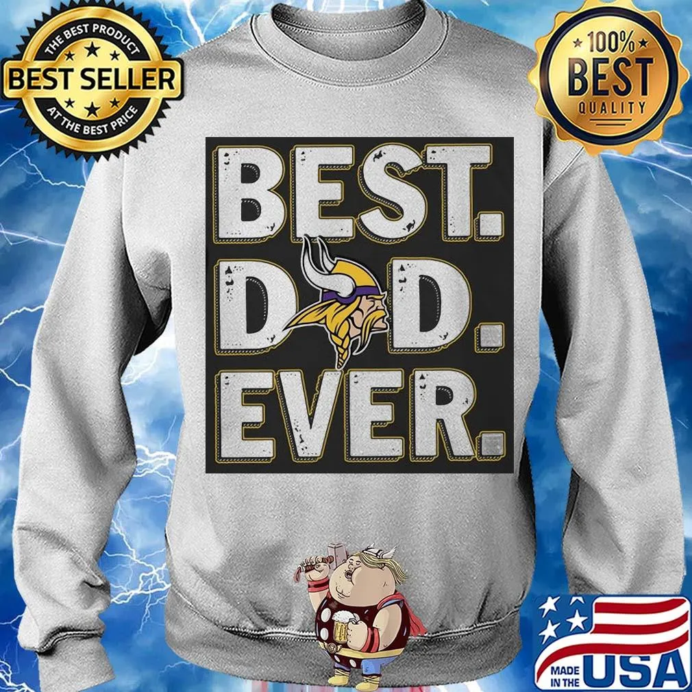 Minnesota vikings best dad ever happy father's day s Sweater