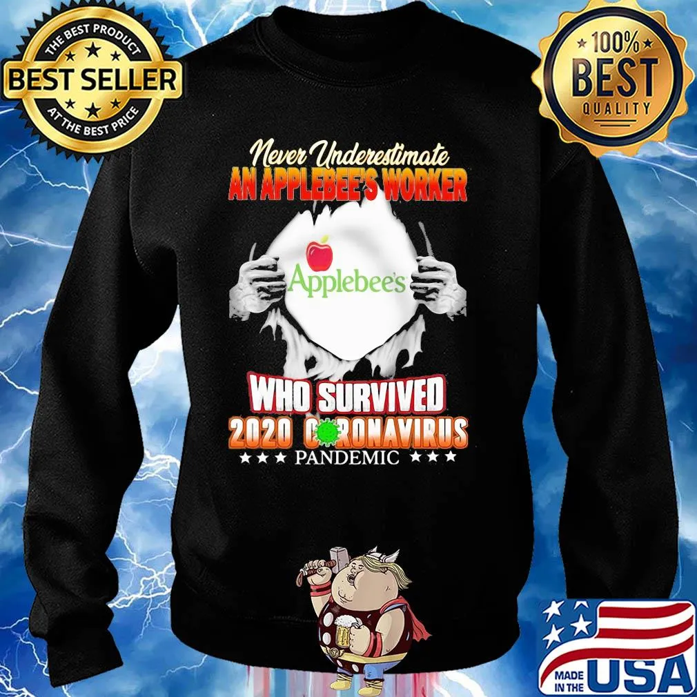 Never underestimate an applebee's worker who survived 2020 coronavirus pandemic s Sweater