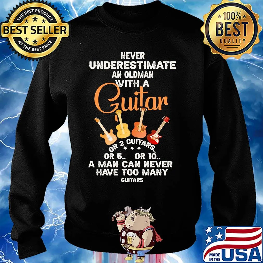 Never underestimate an oldman with a guitar or 2 guitars s Sweater