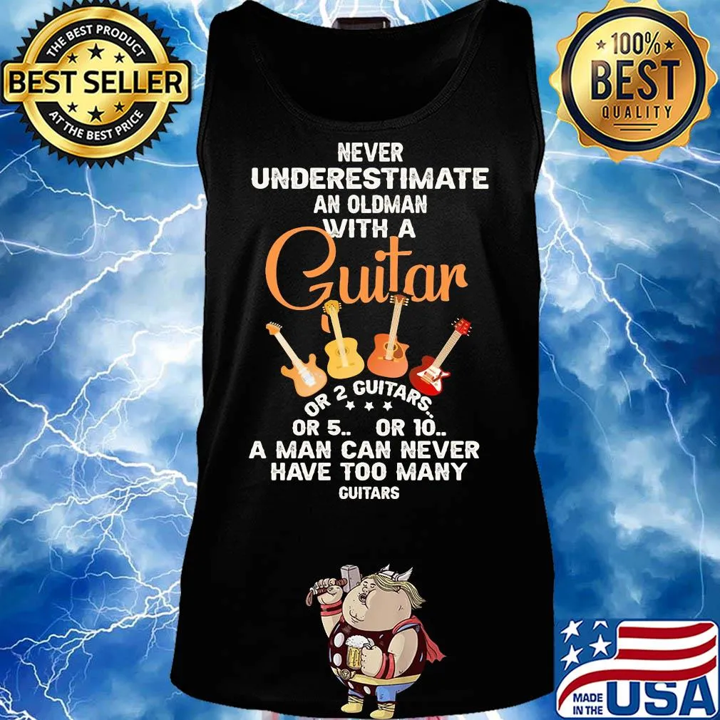 Never underestimate an oldman with a guitar or 2 guitars s Tank top