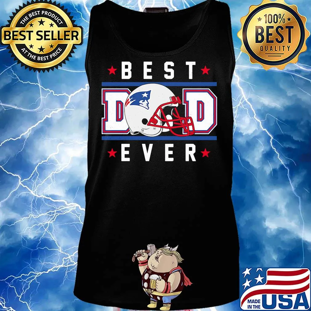 New england patriots best dad ever happy father's day stars s Tank top