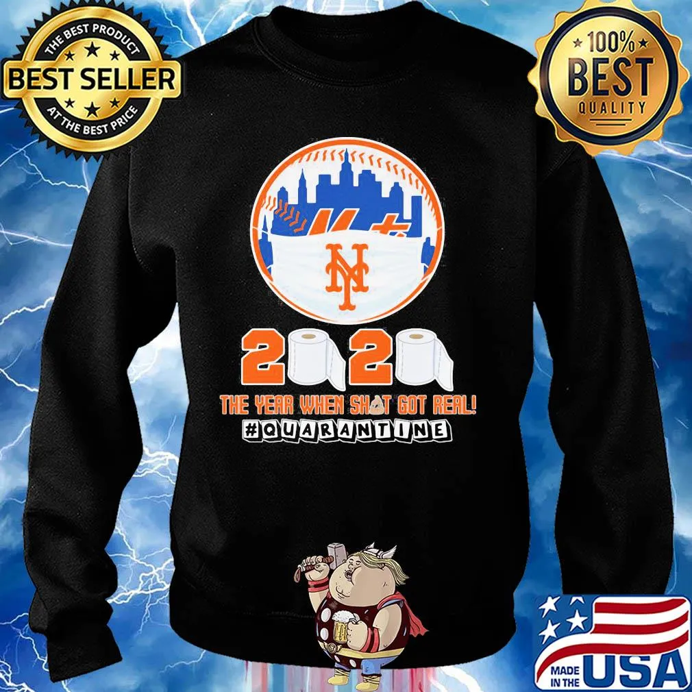 New york mets mask 2020 the year when shit got real quarantine toilet paper s Sweater