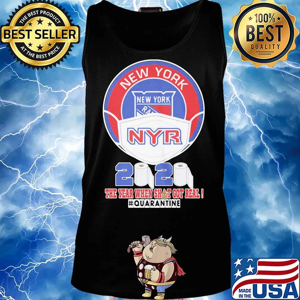 New york rangers mask 2020 the year when shit got real quarantine toilet paper s Tank top