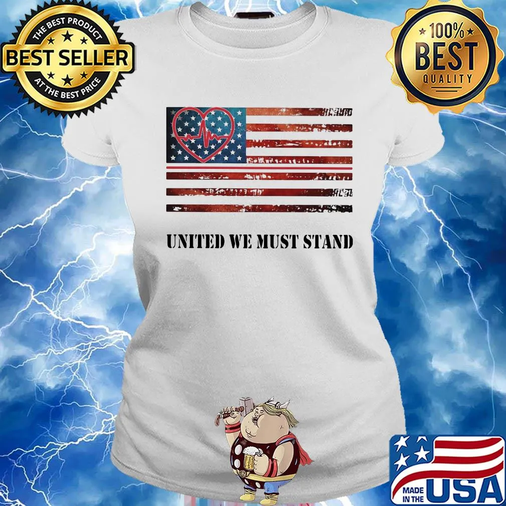Nurse united we must stand american flag independence day s Ladies tee
