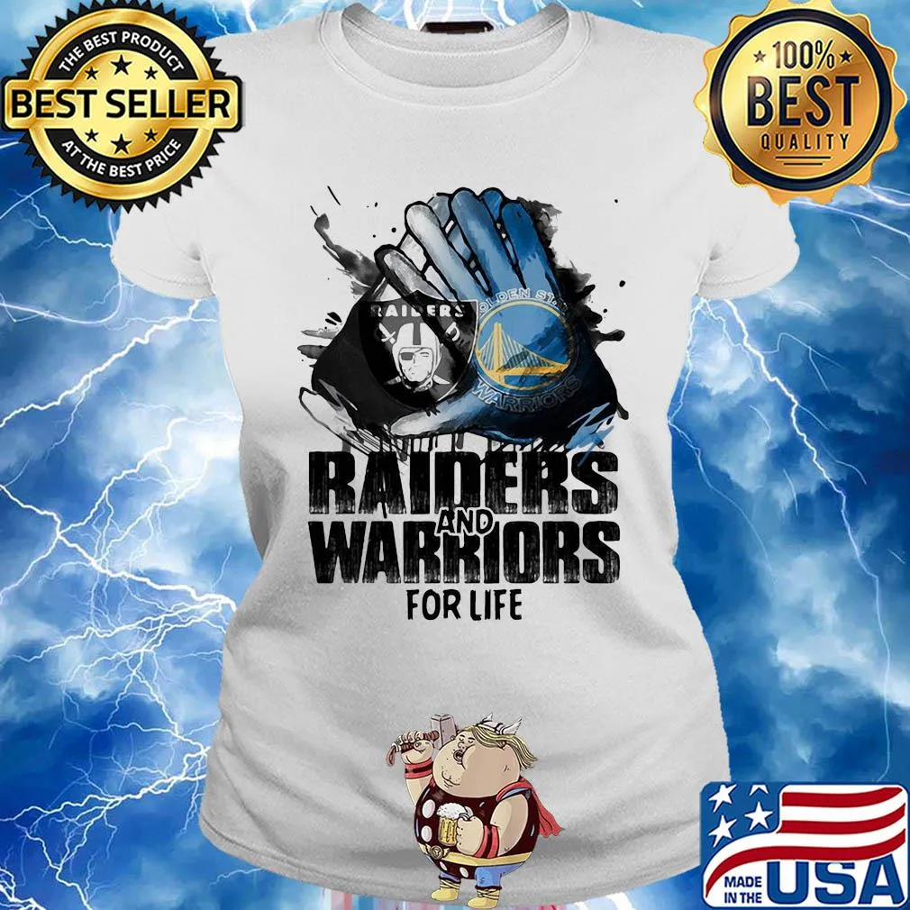 Oakland Raiders and golden state warriors for life art s Ladies tee