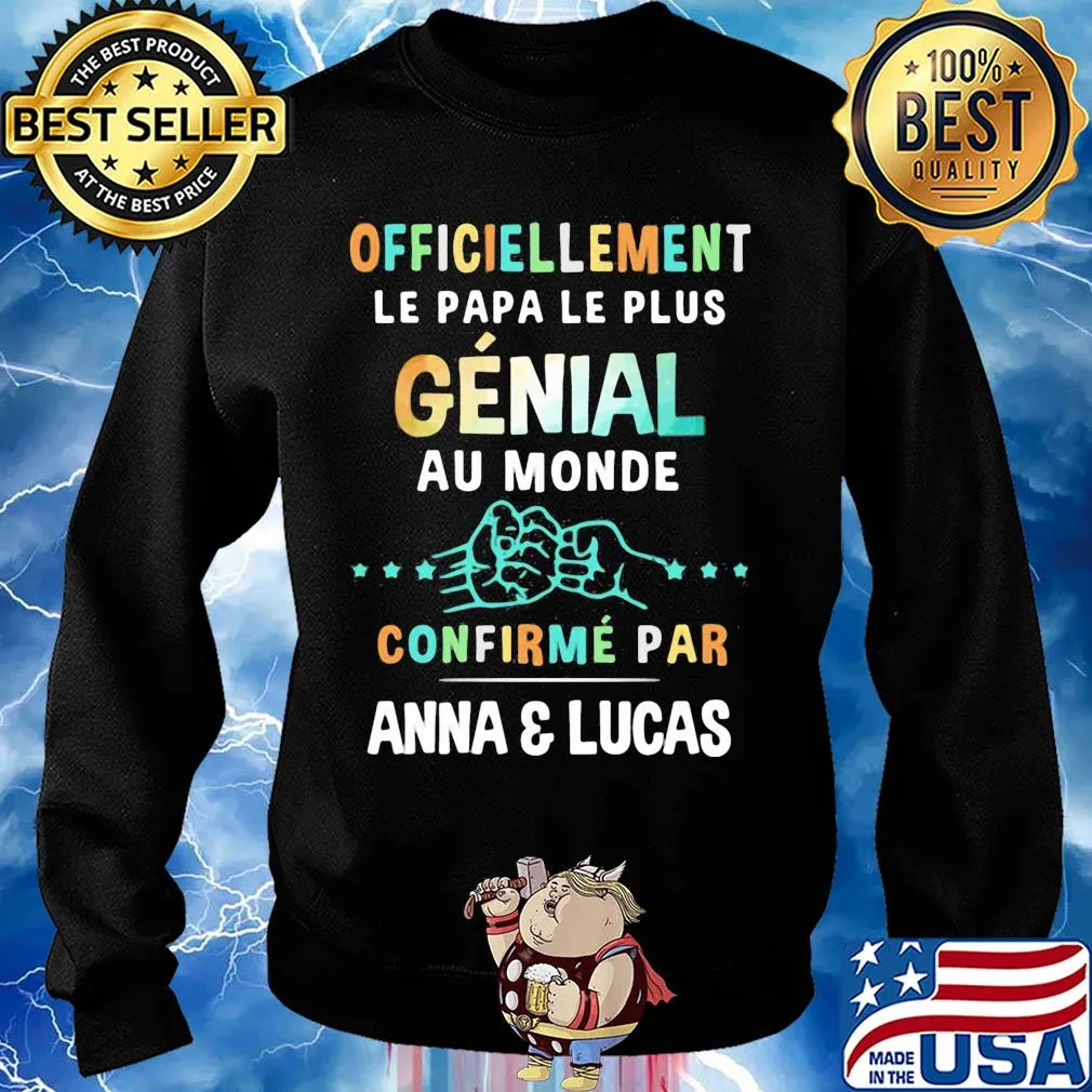 Officiellement le papa le plus genial au monde confirme par anna and lucas s Sweater