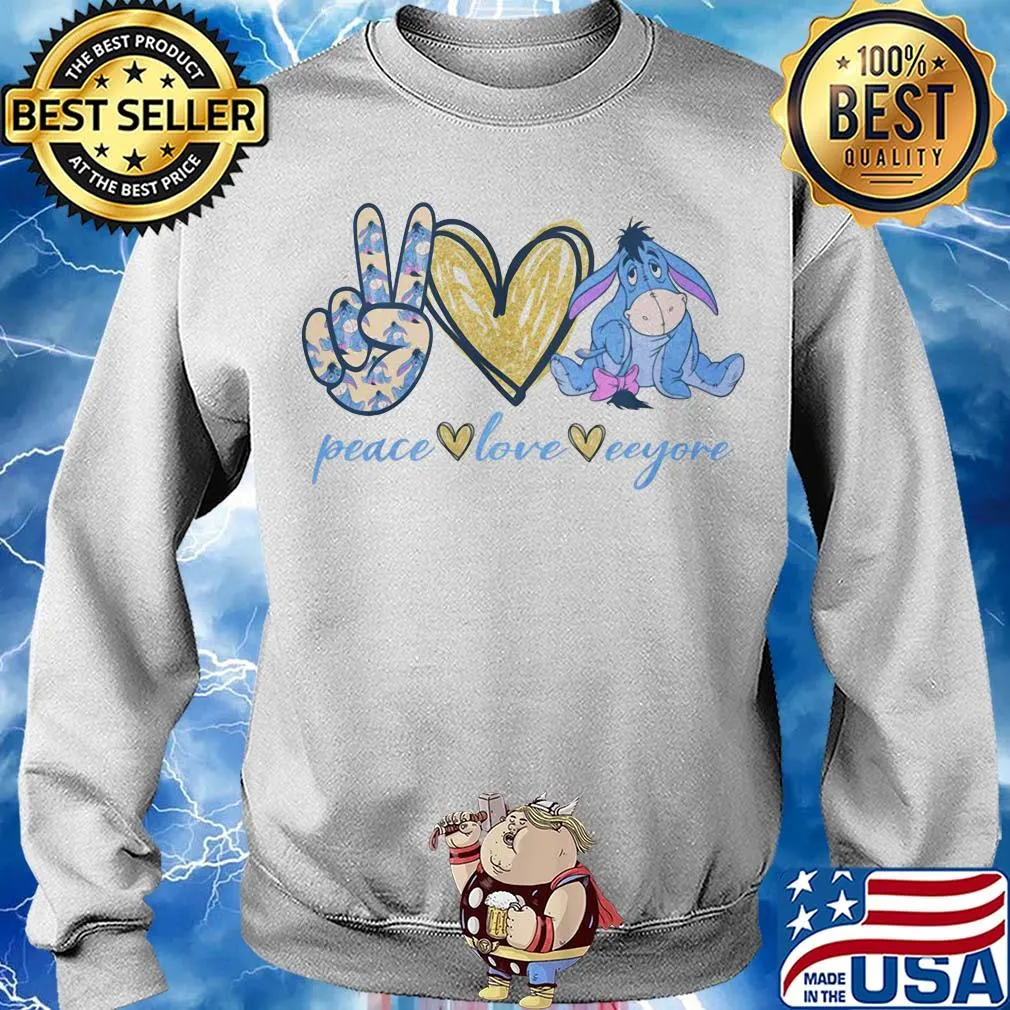 Peace love eeyore heart s Sweater