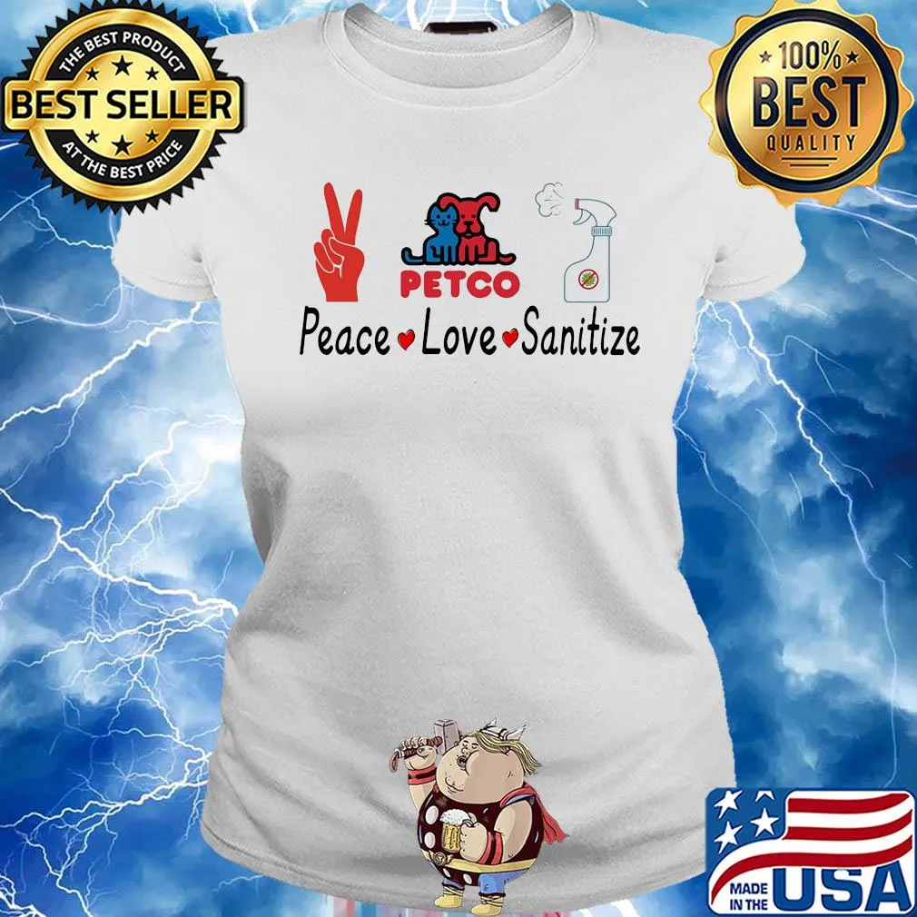 Petco peace love sanitize covid-19 s Ladies tee