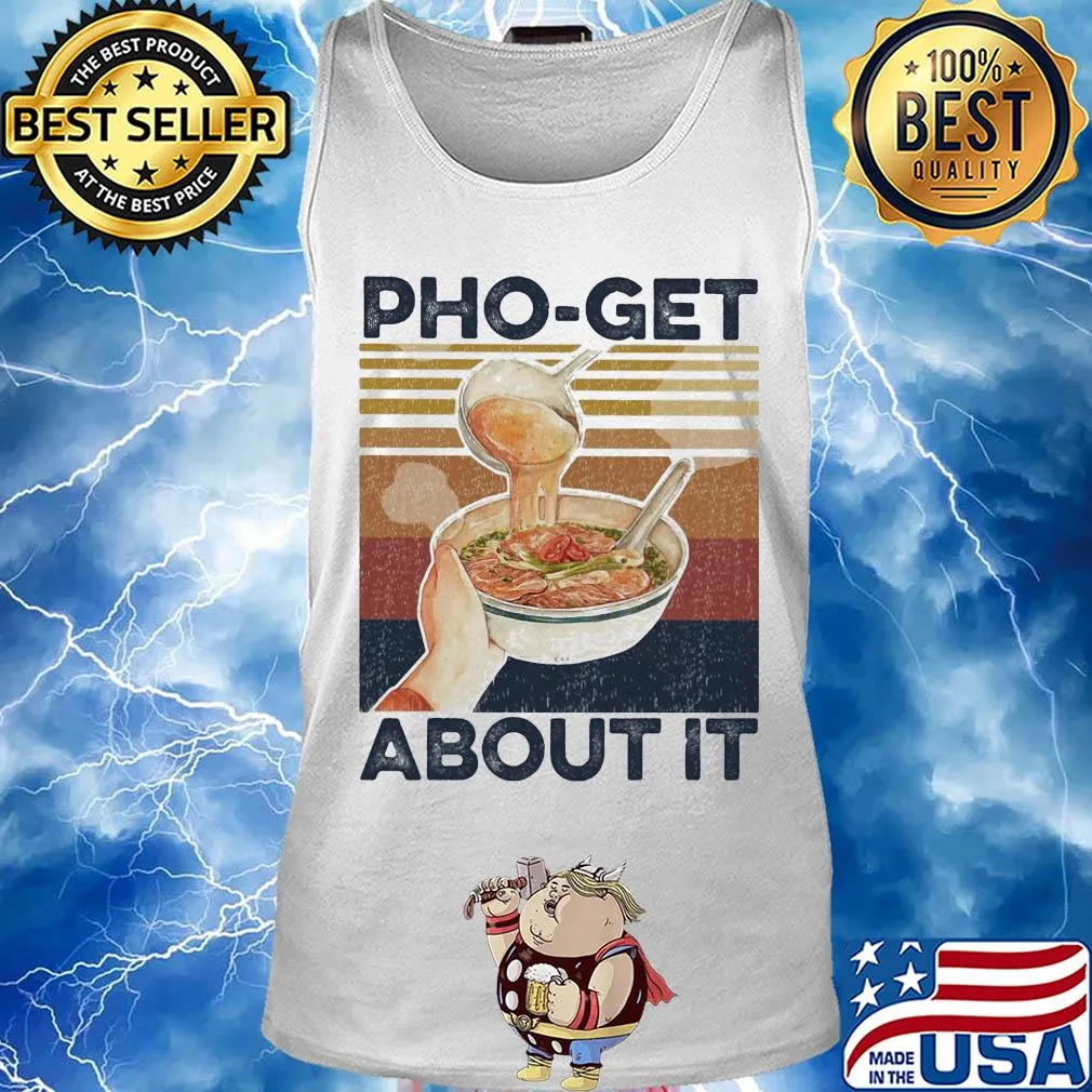 Pho-get about it vintage s Tank top
