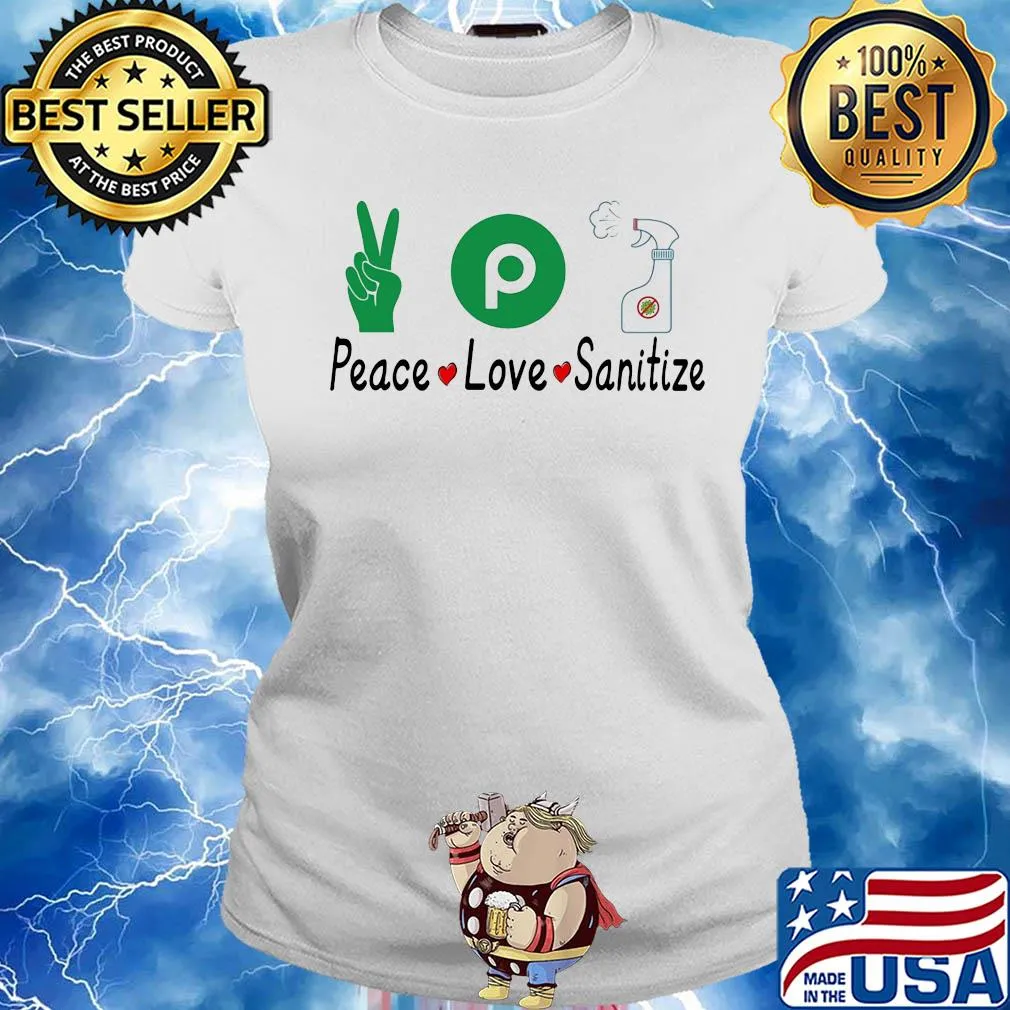 Publix peace love sanitize covid-19 s Ladies tee