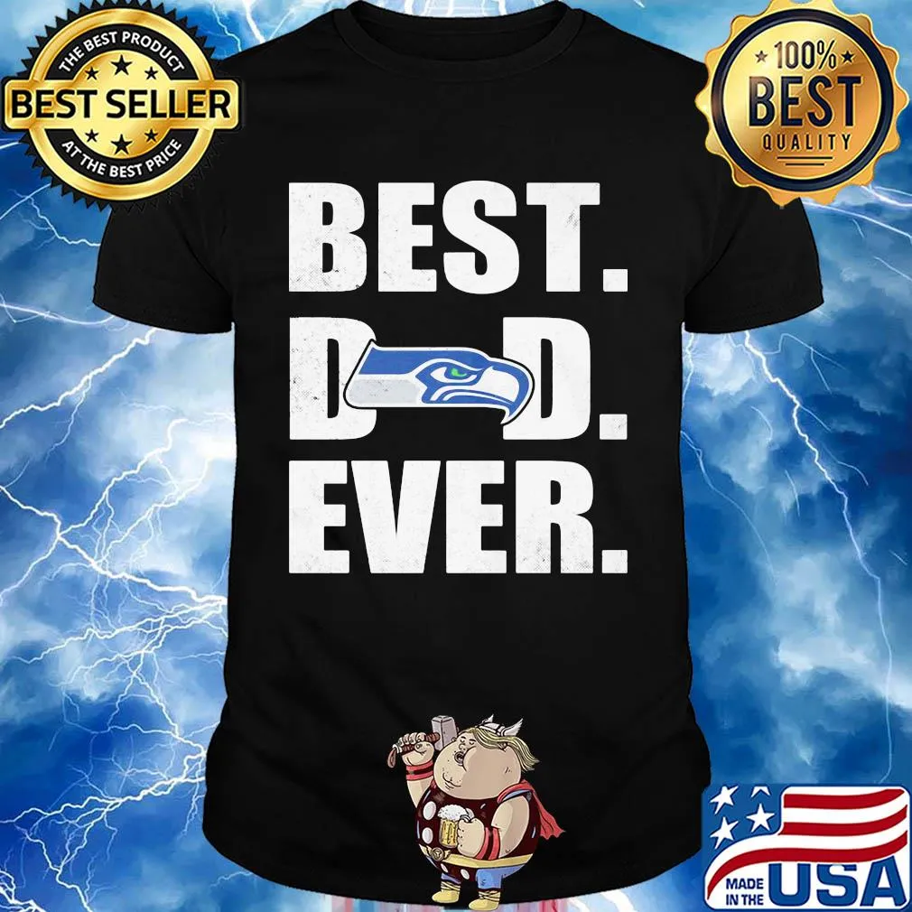 Seattle seahawks logo best dad ever happy father's day shirt