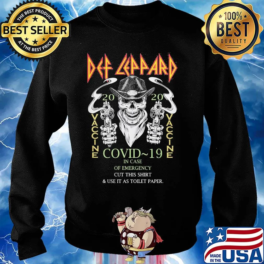 Skull Def Leppard 2020 vaccine covid-19 in case of emergency wear this shirt and use it as toilet paper s Sweater