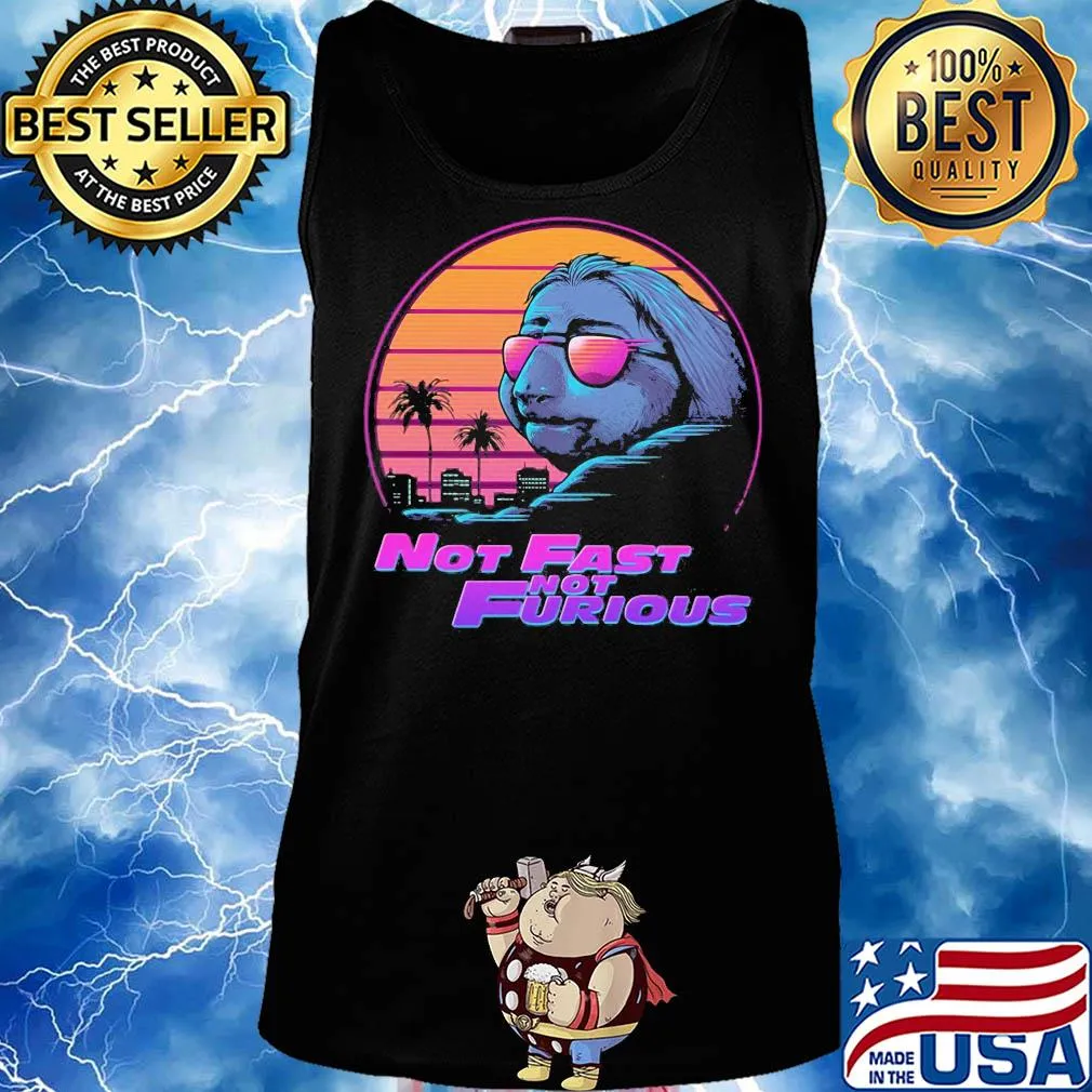 Sloth Not fast not furious vintage s Tank top