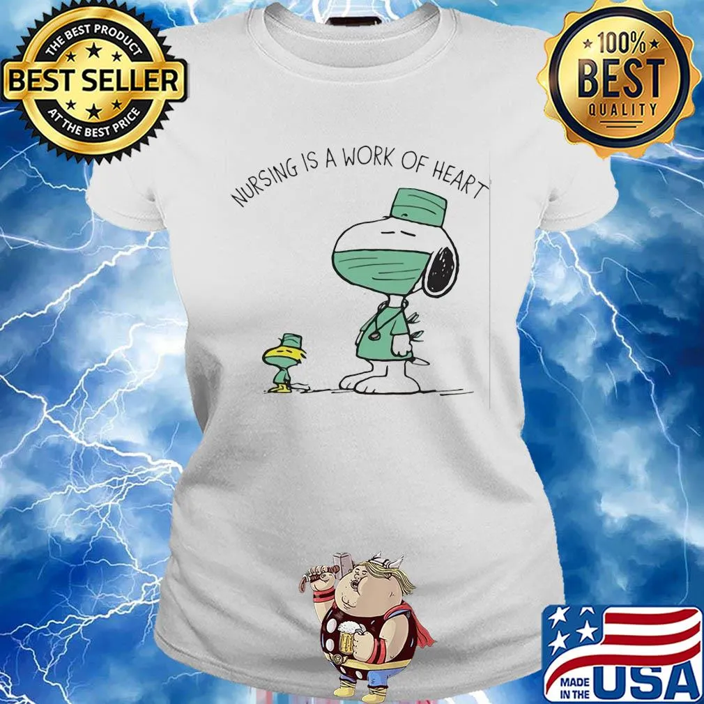 Snoopy and woodstock nursing is a work of heart s Ladies tee