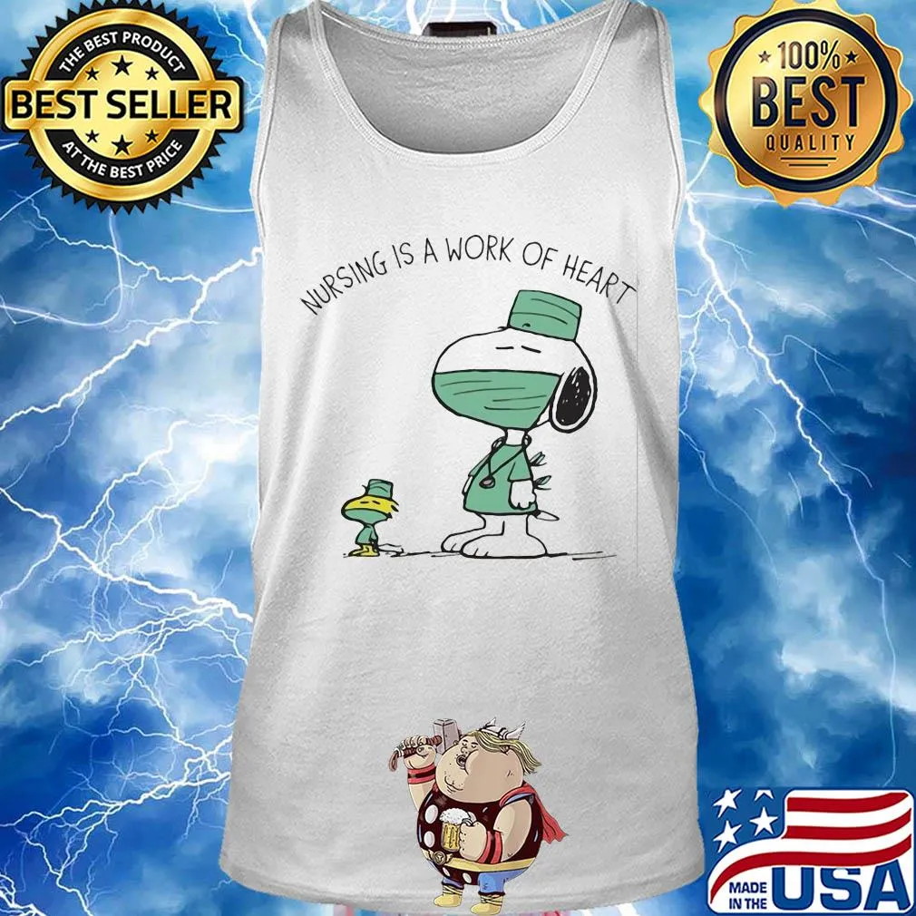 Snoopy and woodstock nursing is a work of heart s Tank top