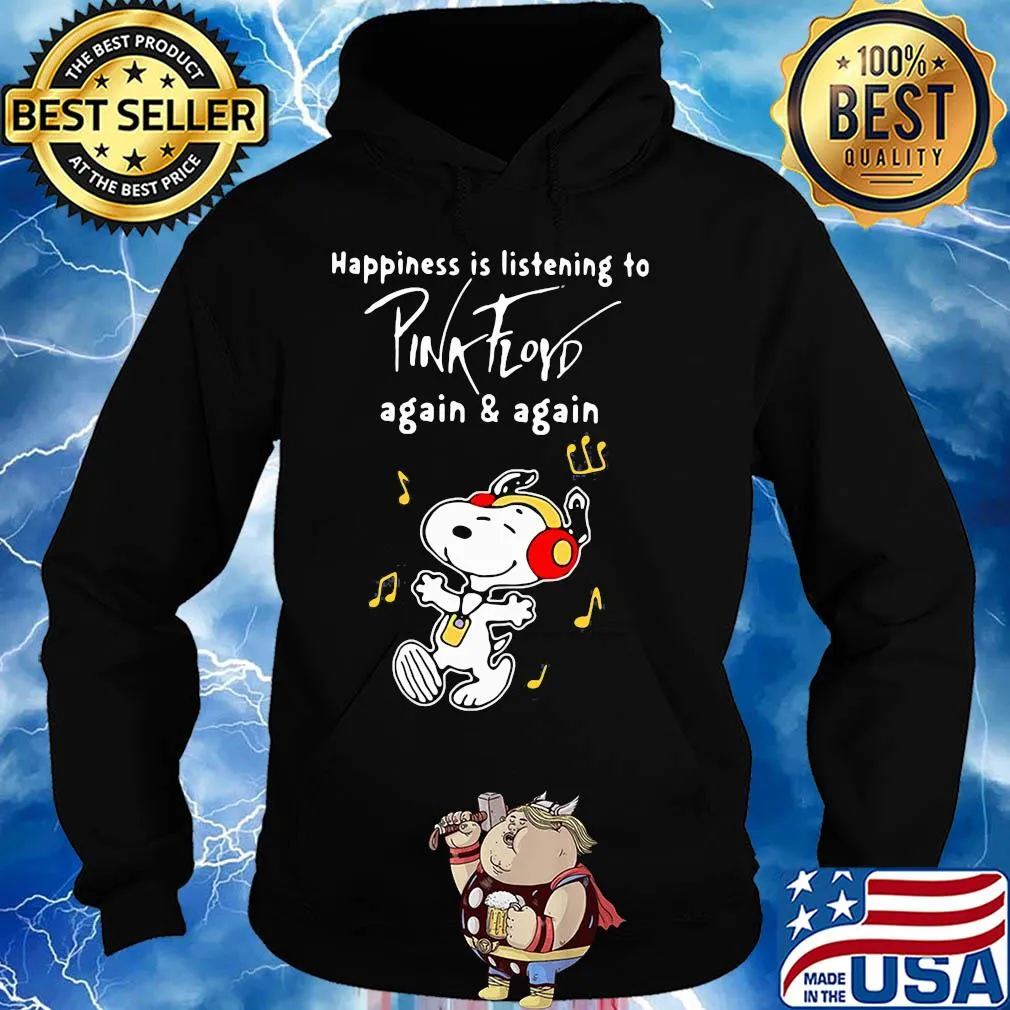 Snoopy happiness is listening to pink floyd again and again s Hoodie