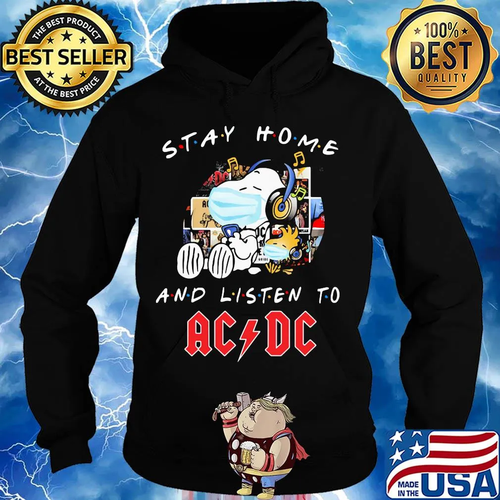 Snoopy mask stay home and listen to acdc s Hoodie