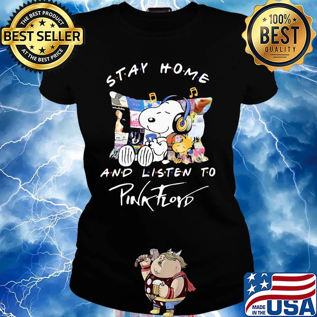 Snoopy stay home and listen to pink floyd s Ladies tee