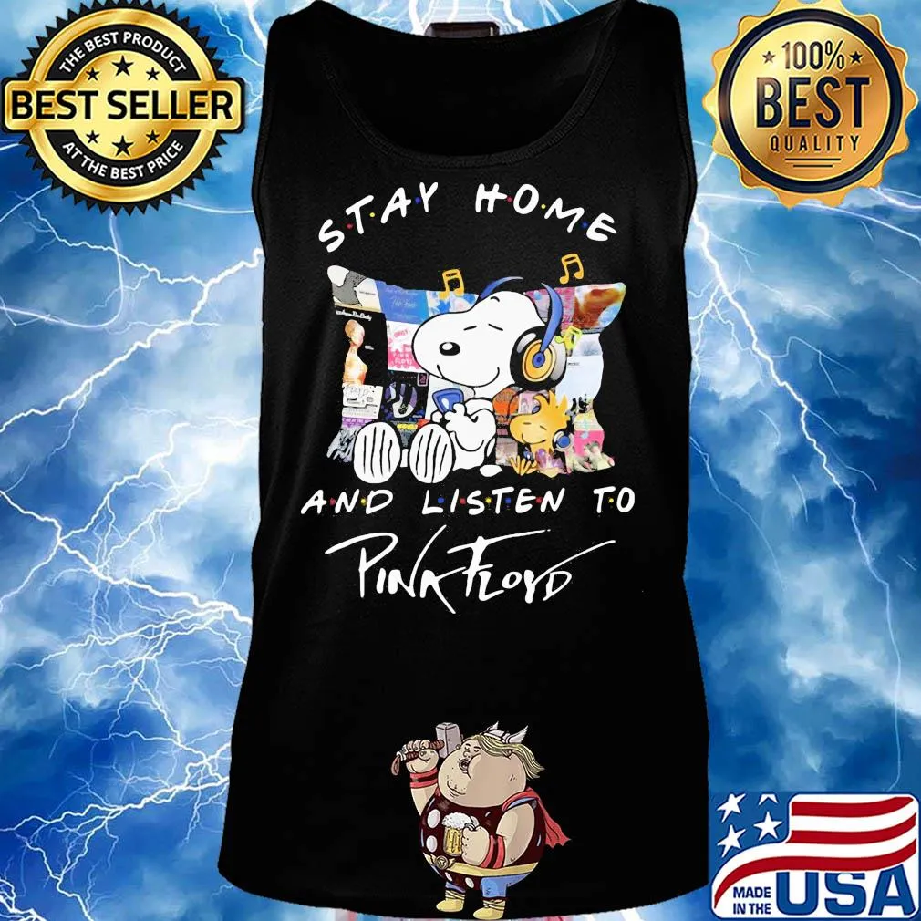 Snoopy stay home and listen to pink floyd s Tank top