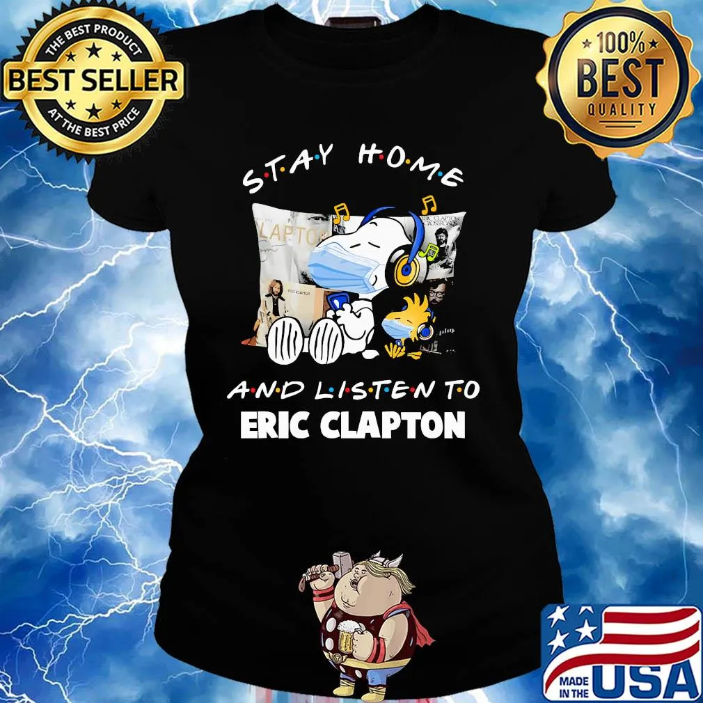 Snoopy wear mask stay home and listen to eric clapton covid-19 s Ladies tee