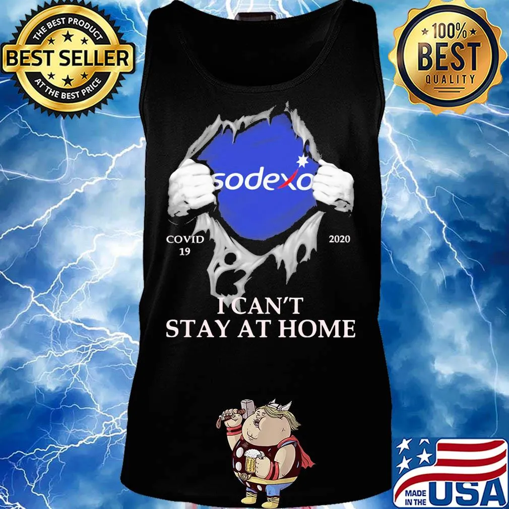 Sodexo covid-19 2020 i can’t stay at home hand s Tank top