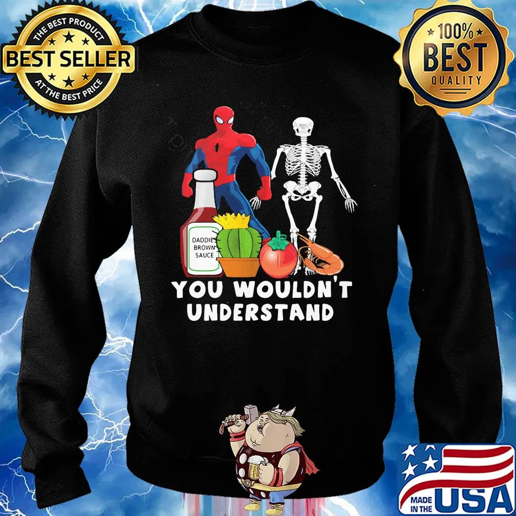 Spider man skeleton you wouldn't understand s Sweater