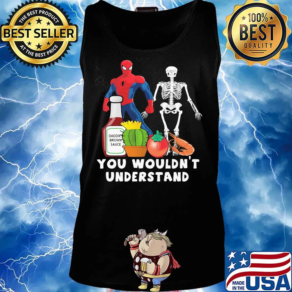 Spider man skeleton you wouldn't understand s Tank top
