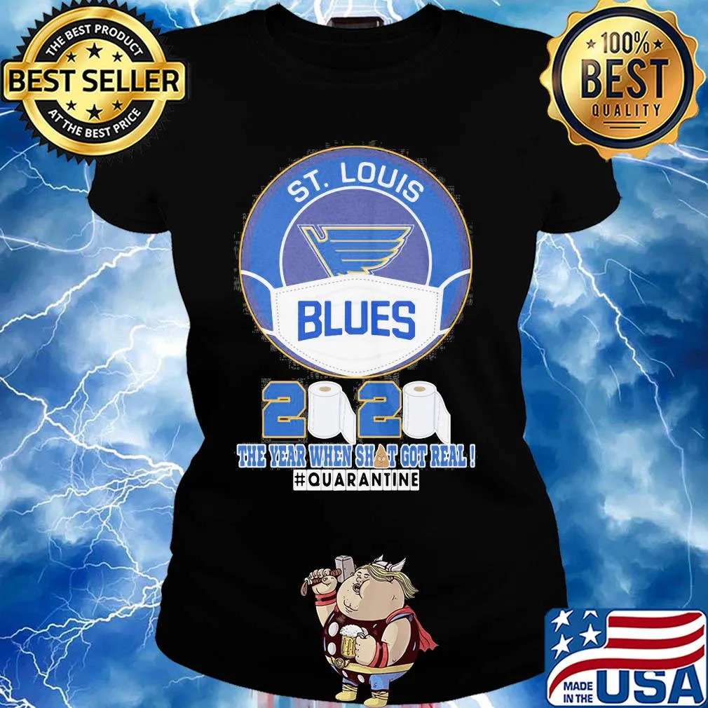 St. Louis blues logo mask 2020 the year when shit got real quarantine toilet paper s Ladies tee