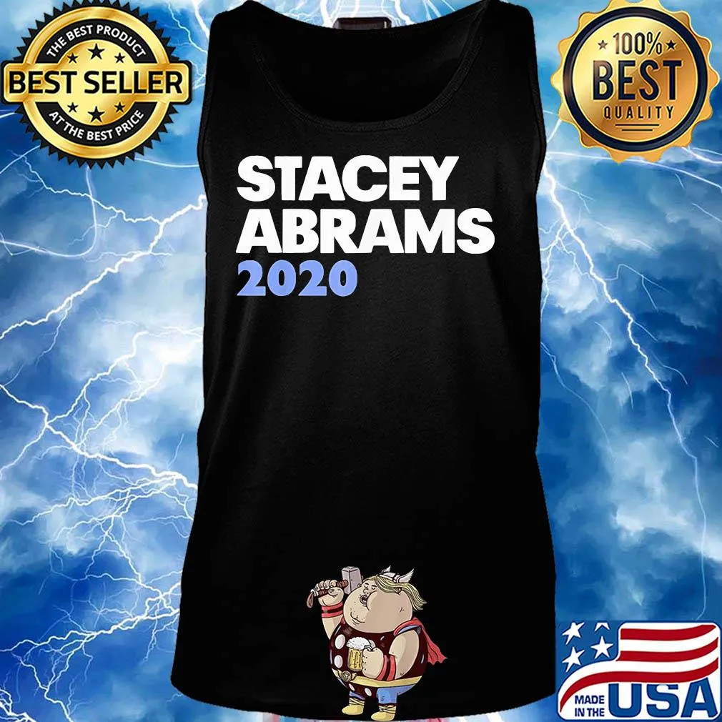Stacey abrams 2020 president s Tank top