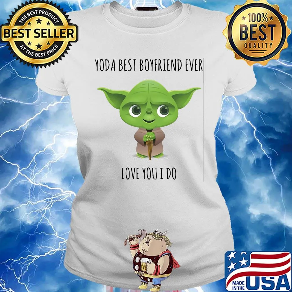 Star wars baby yoda best boyfriend ever love you I do s Ladies tee