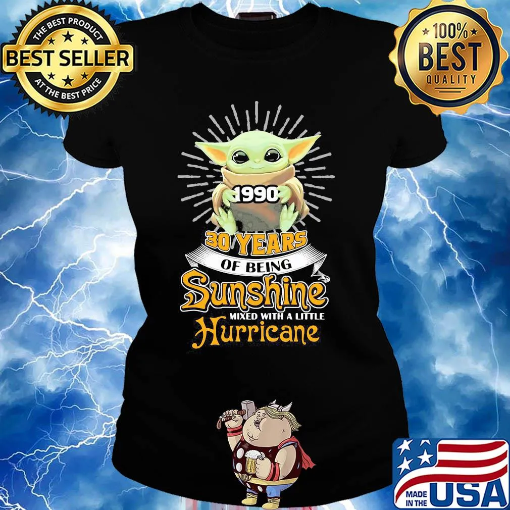 Star wars baby yoda hug 1990 30 years of being sunshine mixed with a little hurricane s Ladies tee