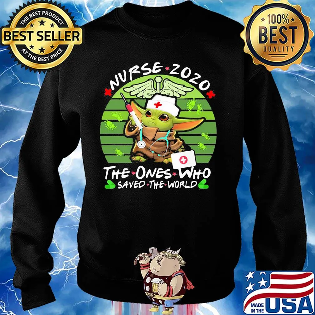 Star wars baby yoda nurse 2020 the ones who saved the world vintage s Sweater