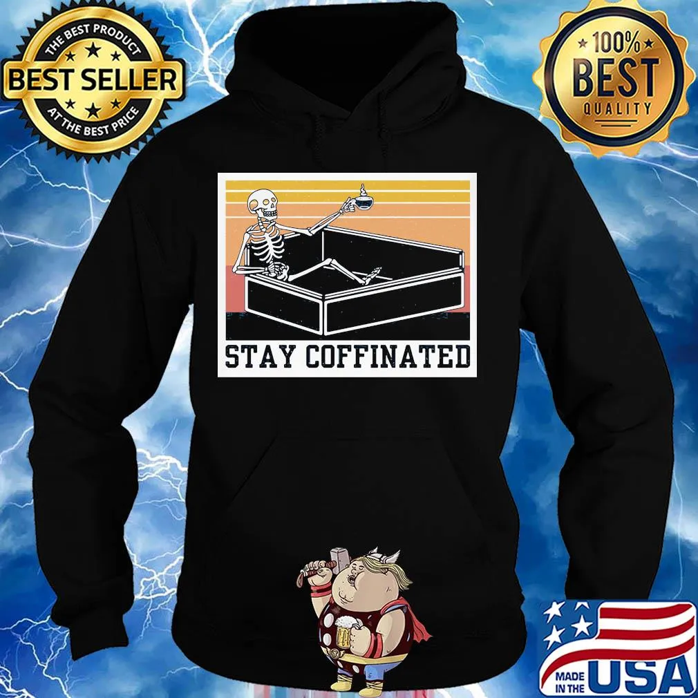 Stay coffinated skull vintage s Hoodie