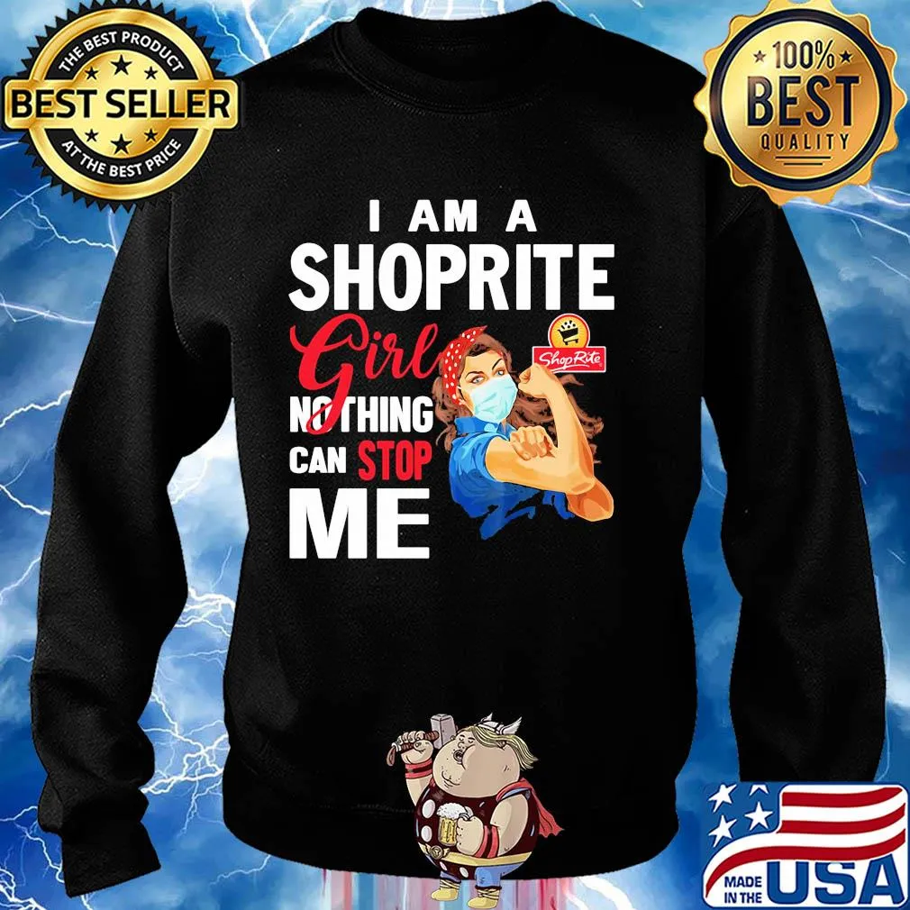 Strong woman mask i am a shoprite girl nothing can stop me s Sweater