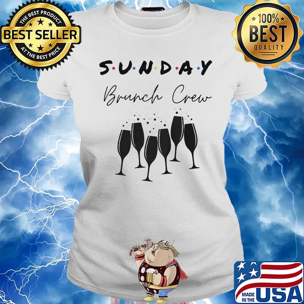 Sunday brunch crew wine s Ladies tee