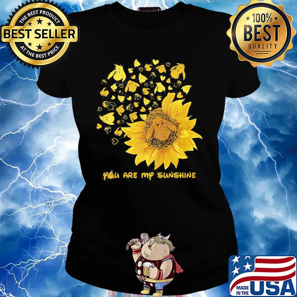 Sunflower eeyore donkey you are my sunshine s Ladies tee